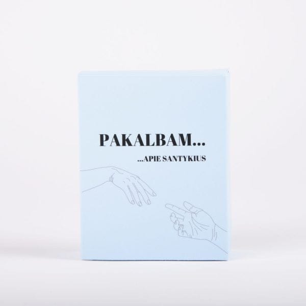 ,,Pakalbam apie santykius”